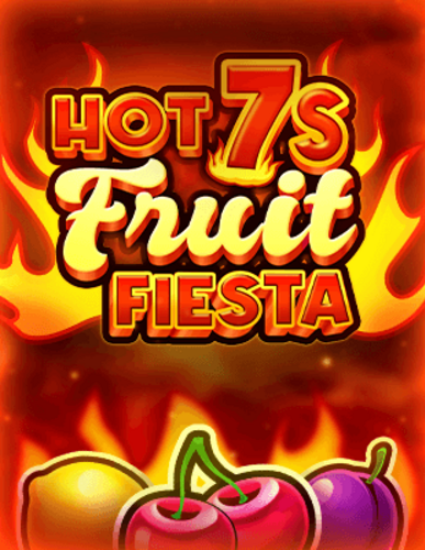 Hot 7s Fruit Fiesta